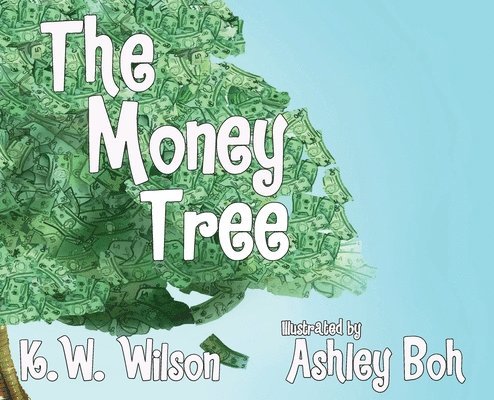 The Money Tree 1