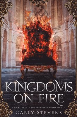 Carly Stevens - Kingdoms on Fire, Häftad