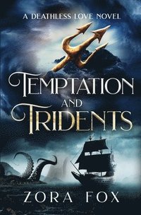 bokomslag Temptation and Tridents
