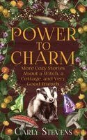 Carly Stevens - Power to Charm, Häftad