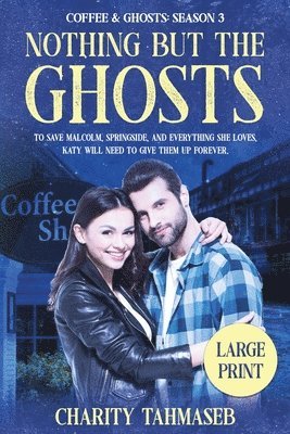 Coffee and Ghosts 3 1