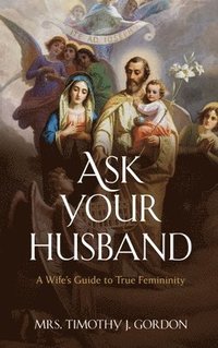 bokomslag Ask Your Husband