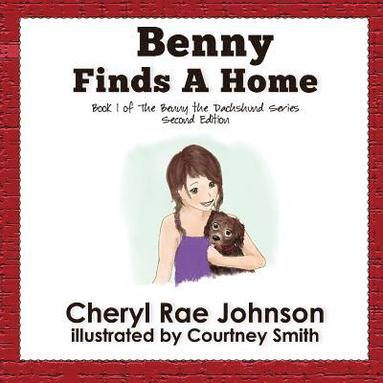 Cheryl Johnson - Benny Finds a Home, Häftad
