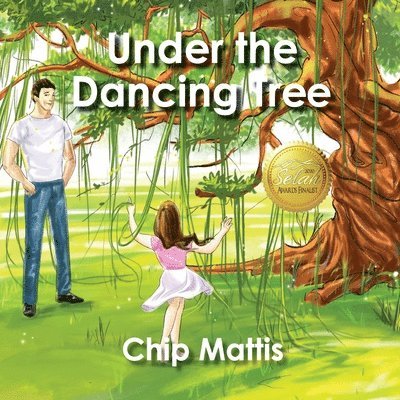 Chip Mattis - Under the Dancing Tree, Häftad