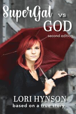 bokomslag SuperGal vs. GOD