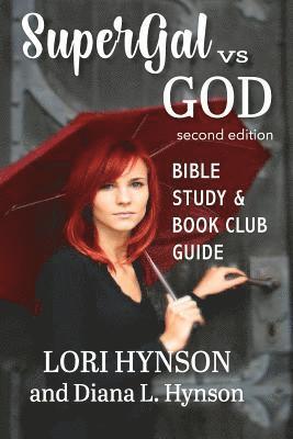 bokomslag SuperGal vs. GOD Bible Study and Book Club Guide