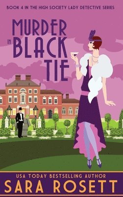 Sara Rosett - Murder in Black Tie, Inbunden