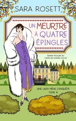 Sara Rosett - Meurtre À Quatre Épingles, Häftad