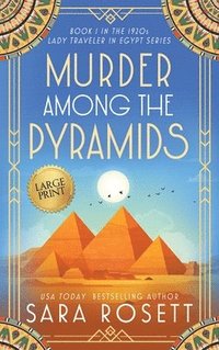 bokomslag Murder Among the Pyramids