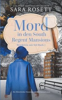 bokomslag Mord in den South Regent Mansions