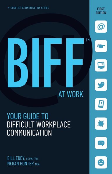 Bill Eddy, Megan Hunter - BIFF at Work, Häftad