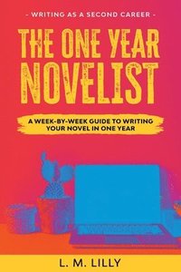 bokomslag The One-Year Novelist