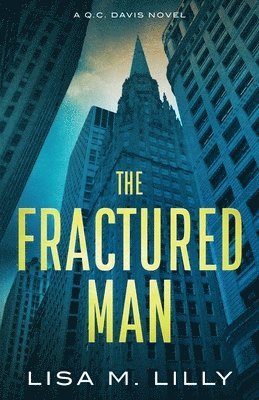 The Fractured Man 1