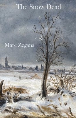 Marc Zegans - Snow Dead, Häftad