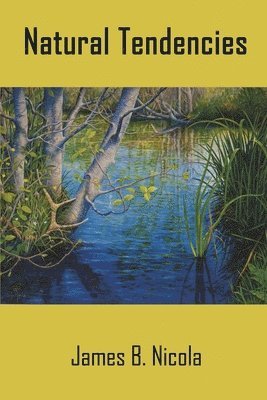 Natural Tendencies
