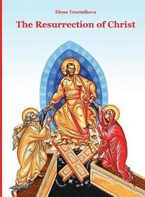 The Resurrection of Christ 1