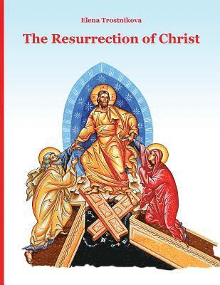 The Resurrection of Christ 1