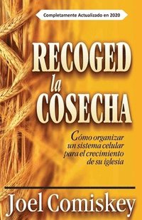 bokomslag Recoged la Cosecha