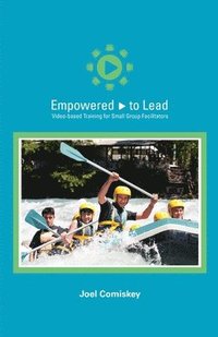 bokomslag Empowered to Lead