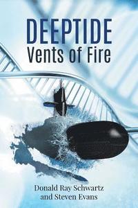 bokomslag Deeptide . . . Vents of Fire