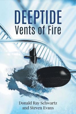 bokomslag Deeptide . . . Vents of Fire