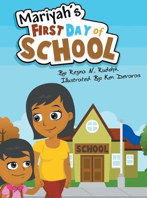 bokomslag Mariyah's First Day of School