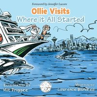 bokomslag Ollie Visits Where It All Started