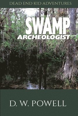 Swamp Archeologist 1