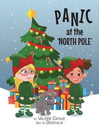 bokomslag Panic at the North Pole