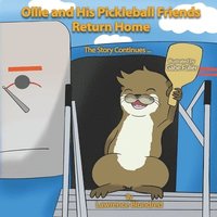 bokomslag Ollie & His Pickleball Friends Return Home