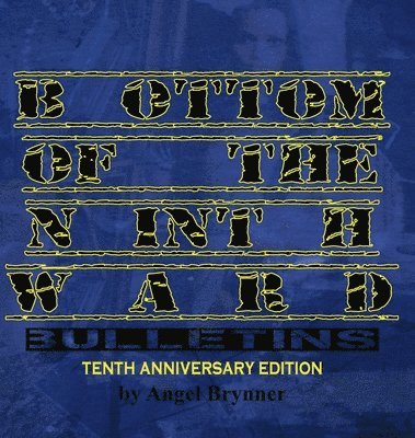 Bottom of the Ninth Ward bulletins