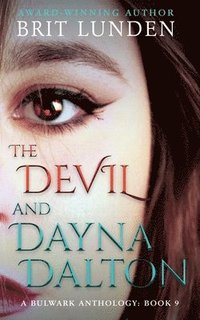 bokomslag The Devil and Dayna Dalton