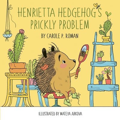 Henrietta Hedgehog's Prickly Problem 1
