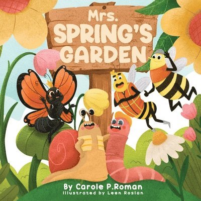Mrs. Spring's Garden 1