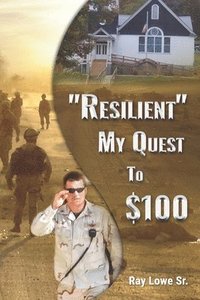 bokomslag "Resilient": My Quest to $100