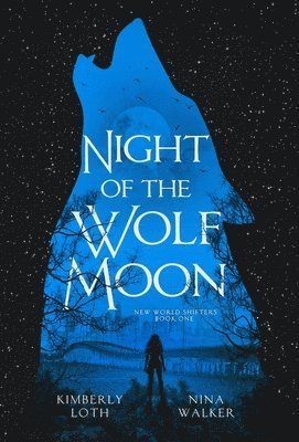 Night of the Wolf Moon 1