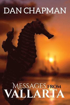Messages from Vallarta