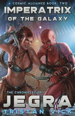 Tristan Vick, Sheila Shedd - Chronicles of Jegra, Häftad