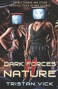 bokomslag Dark Forces of Nature II