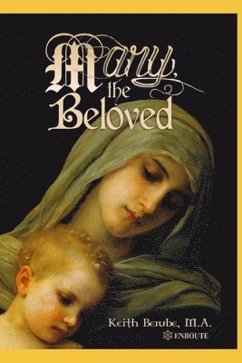 Mary, the Beloved 1