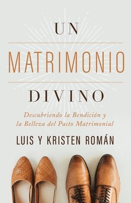 Kristen Román, Luis Román - Un Matrimonio Divino, Häftad