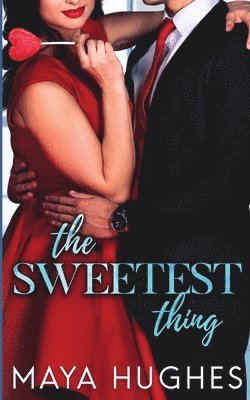 The Sweetest Thing 1