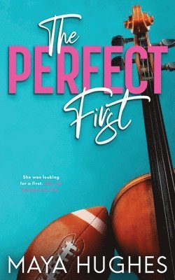 Perfect First