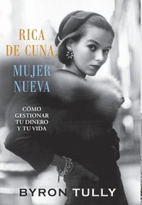 bokomslag Rica de Cuna, Mujer Nueva