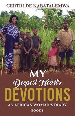 bokomslag My Deepest Heart's Devotions