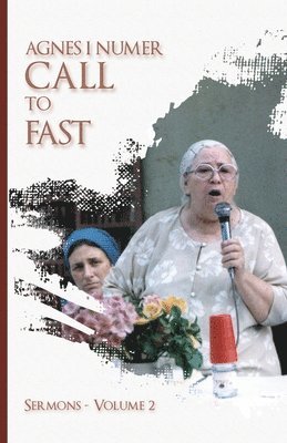 bokomslag Agnes I. Numer - Call to Fast