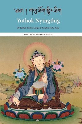 Yuthok Nyingthig 1