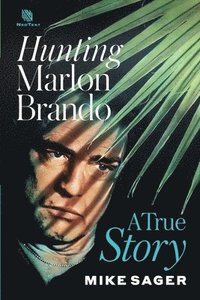 bokomslag Hunting Marlon Brando
