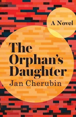 Jan Cherubin - Orphan's Daughter, Häftad
