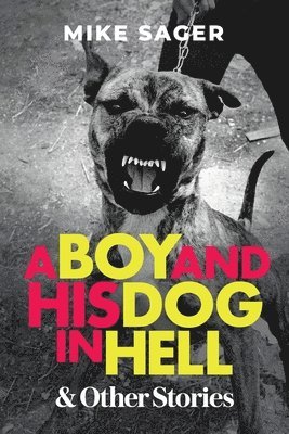 Boy and His Dog in Hell